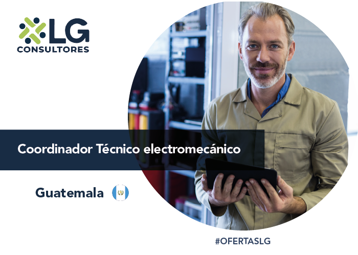 Nuevas oportunidades de empleo Coordinador Técnico electromecánico en